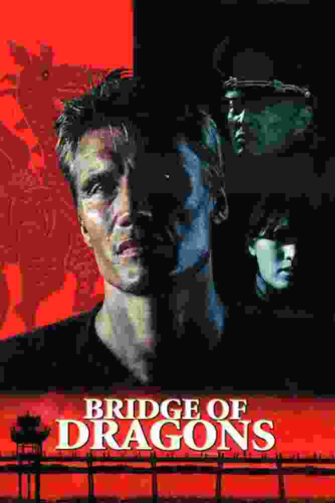 Bridge of Dragons (1999) Dolph Lundgren